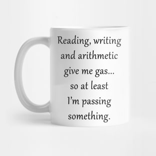 Passing Grades or Gas Mug